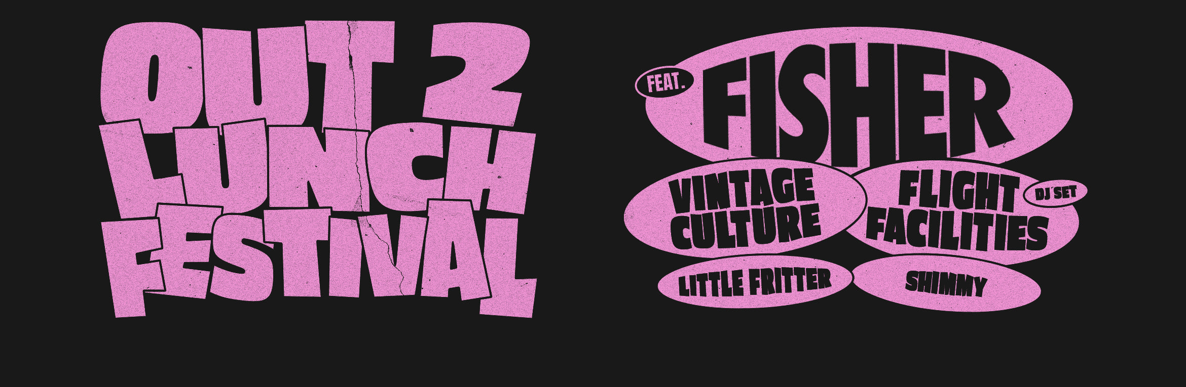 Out 2 lunch festival vip now